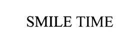 SMILE TIME trademark