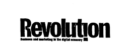 REVOLUTION BUSINESS AND MARKETING IN THE DIGITAL ECONOMY trademark