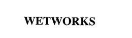 WETWORKS trademark