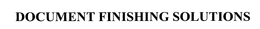 DOCUMENT FINISHING SOLUTIONS trademark