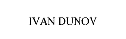 IVAN DUNOV trademark