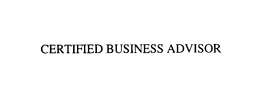 CERTIFIED BUSINESS ADVISOR trademark
