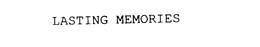 LASTING MEMORIES trademark