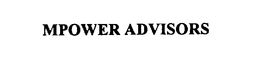MPOWER ADVISORS trademark
