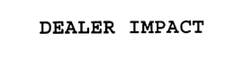 DEALER IMPACT trademark