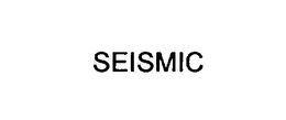 SEISMIC trademark
