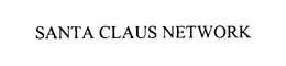 SANTA CLAUS NETWORK trademark