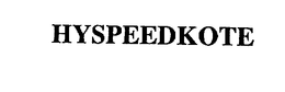 HYSPEEDKOTE trademark