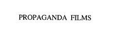 PROPAGANDA FILMS trademark