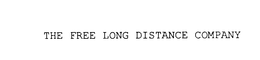 THE FREE LONG DISTANCE COMPANY trademark