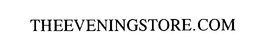 THEEVENINGSTORE.COM trademark