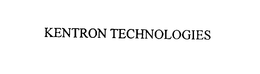 KENTRON TECHNOLOGIES trademark