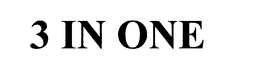 3 IN ONE trademark