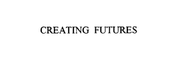 CREATING FUTURES trademark
