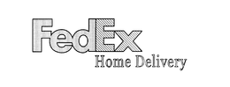 FEDEX HOME DELIVERY trademark