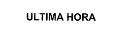 ULTIMA HORA trademark