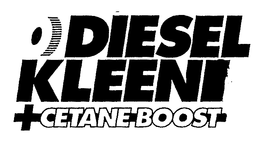 DIESEL KLEEN + CETANE BOOST trademark
