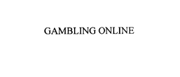 GAMBLING ONLINE trademark