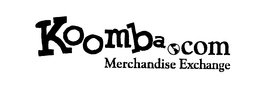 KOOMBA.COM MERCHANDISE EXCHANGE trademark