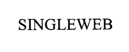 SINGLEWEB trademark