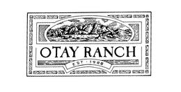 OTAY RANCH EST 1988 trademark
