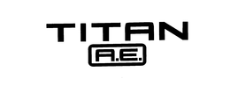 TITAN A.E. trademark