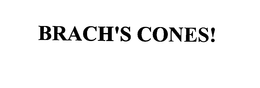 BRACH'S CONES! trademark