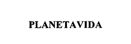 PLANETAVIDA trademark