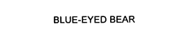 BLUE-EYED BEAR trademark