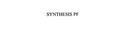SYNTHESIS PF trademark