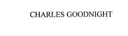 CHARLES GOODNIGHT trademark