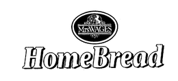 MRS. WAGES HOME BREAD trademark