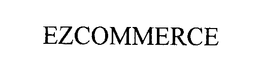 EZCOMMERCE trademark