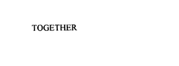 TOGETHER trademark