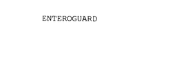 ENTEROGUARD trademark
