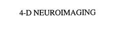4-D NEUROIMAGING trademark