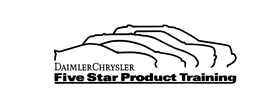 DAIMLER CHRYSLER FIVE STAR PRODUCT TRAINING trademark