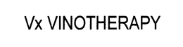 VX VINOTHERAPY trademark