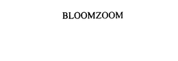 BLOOMZOOM trademark
