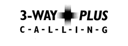 3-WAY PLUS C-A-L-L-I-N-G trademark