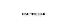 HEALTHSHIELD trademark