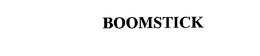 BOOMSTICK trademark