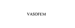 VASOFEM trademark