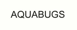 AQUABUGS trademark
