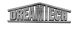 DREAMTECH trademark