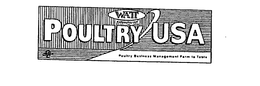 WATT WATTPOULTRY.COM POULTRY USA POULTRY BUSINESS MANAGEMENT FARM TO TABLE trademark