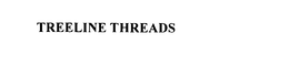 TREELINE THREADS trademark