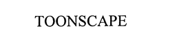 TOONSCAPE trademark