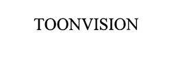 TOONVISION trademark