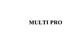 MULTI PRO trademark
